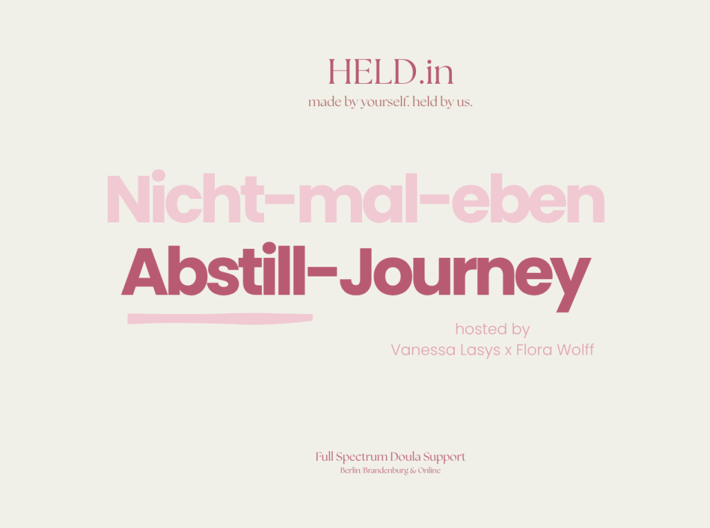 Nicht-mal-eben Abstill-Journey